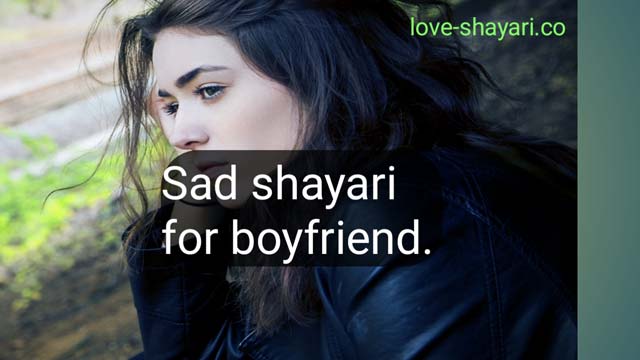 sad shayari for boyfriend i