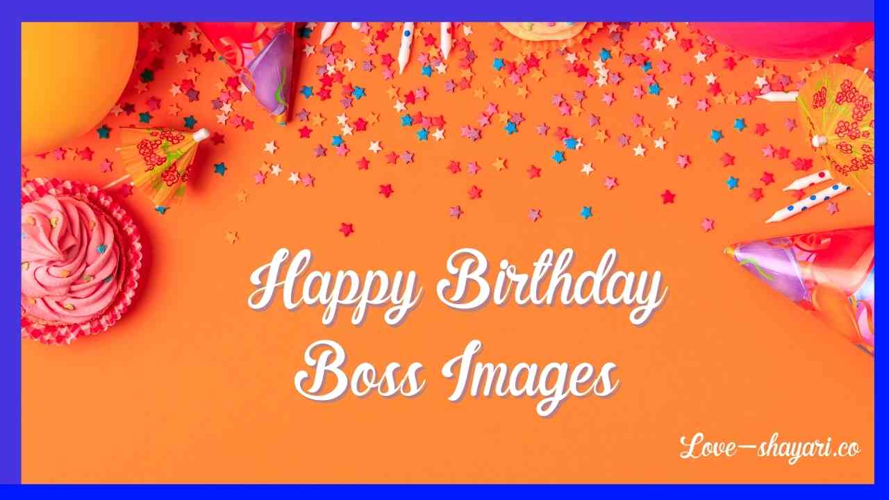 Happy Birthday Boss images