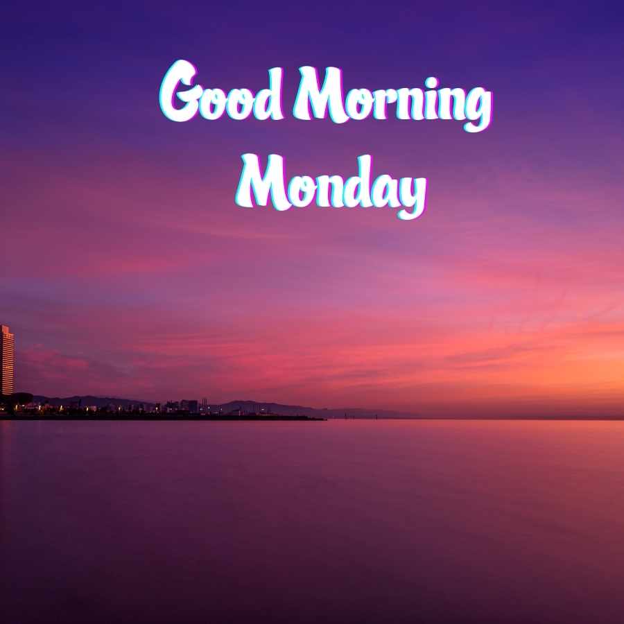 good morning happy monday images