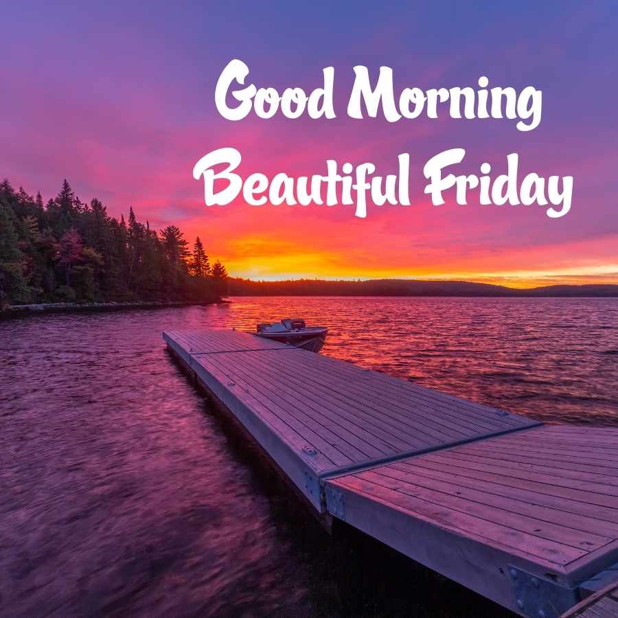 friday good morning quotes with pictures