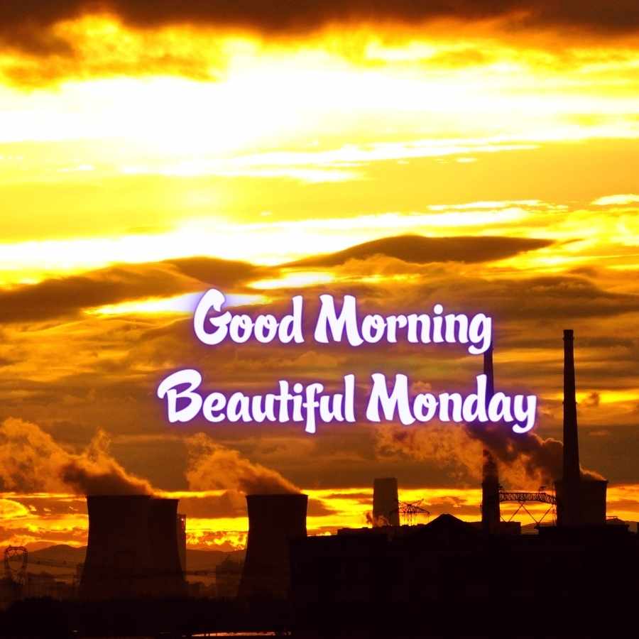 Happy Monday good morning images