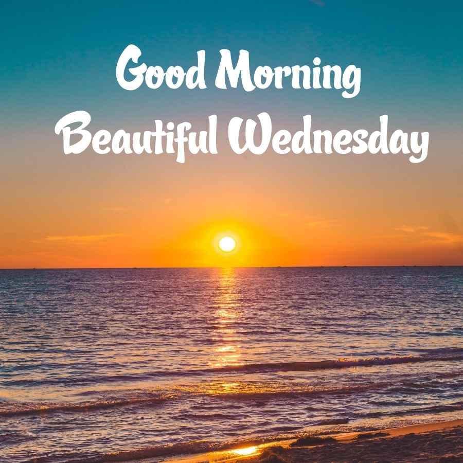good morning wishes for wednesday