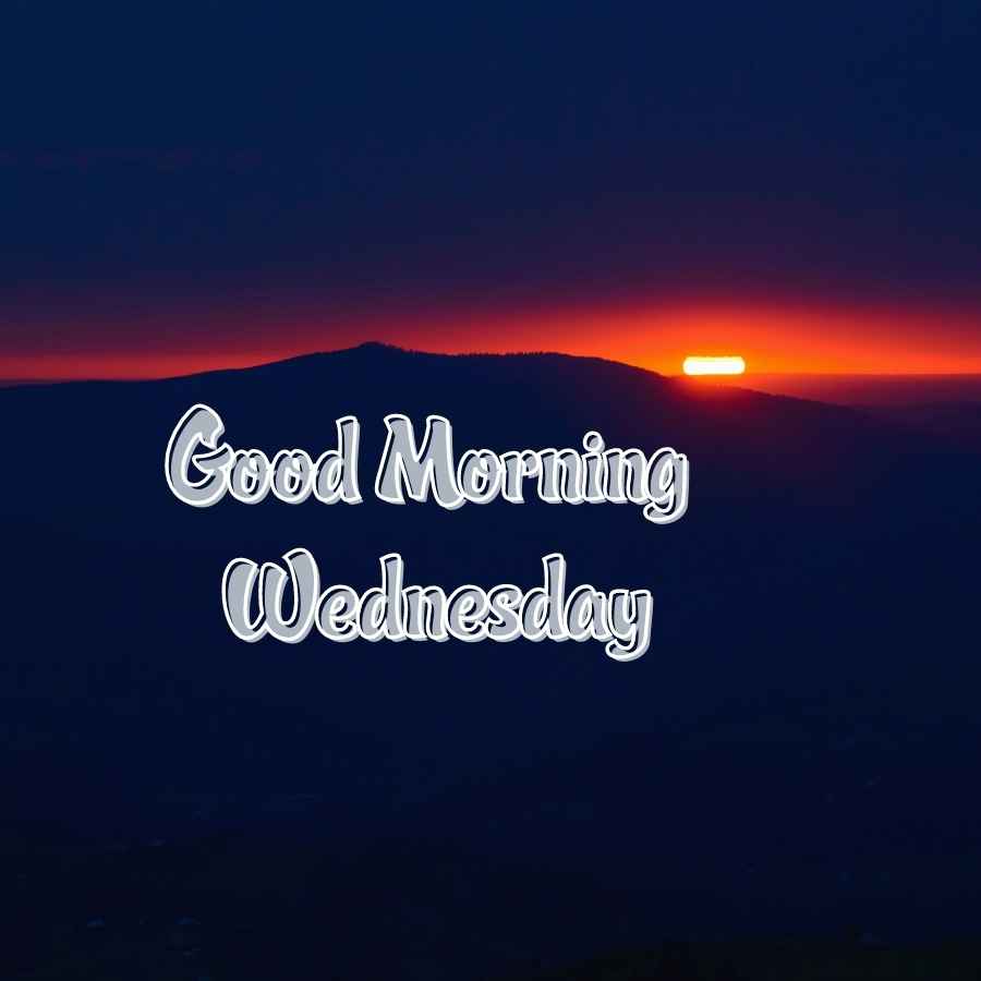 good morning wednesday pictures