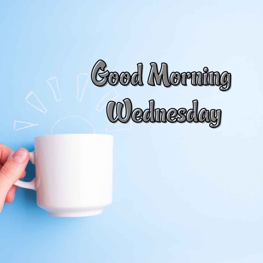 good morning images wednesday