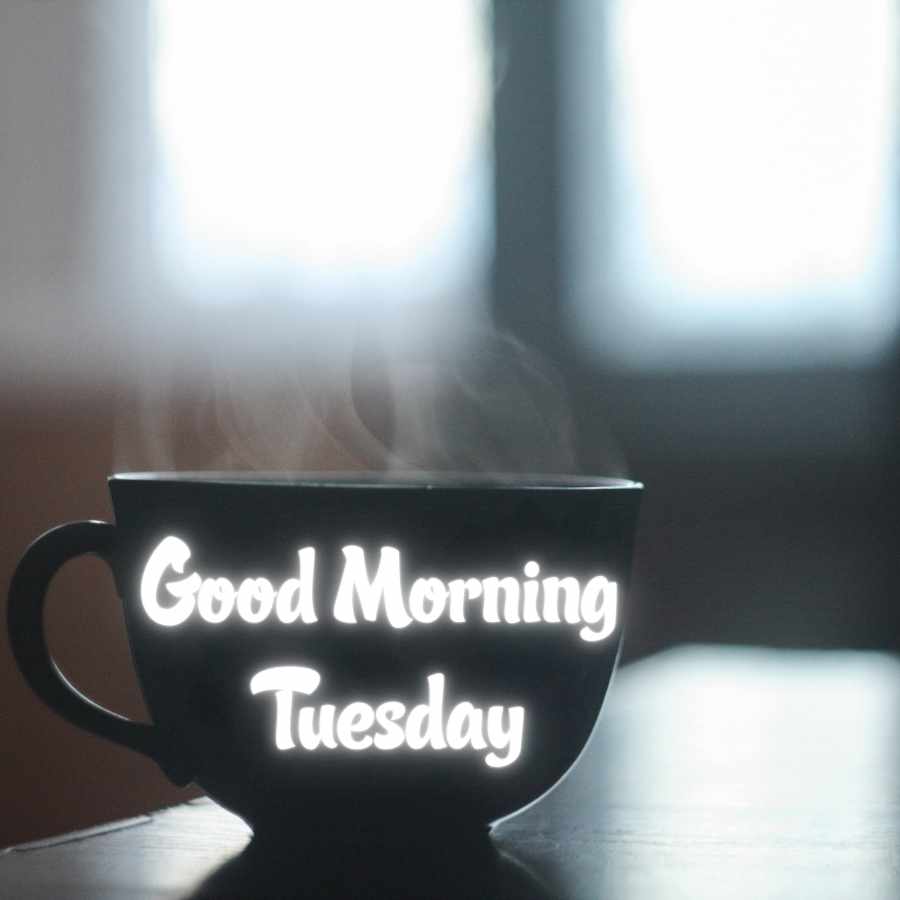 good morning and happy tuesday images