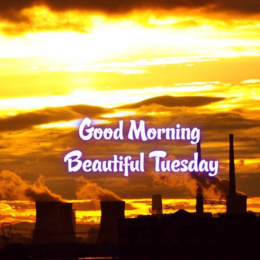 good morning images for tuesday