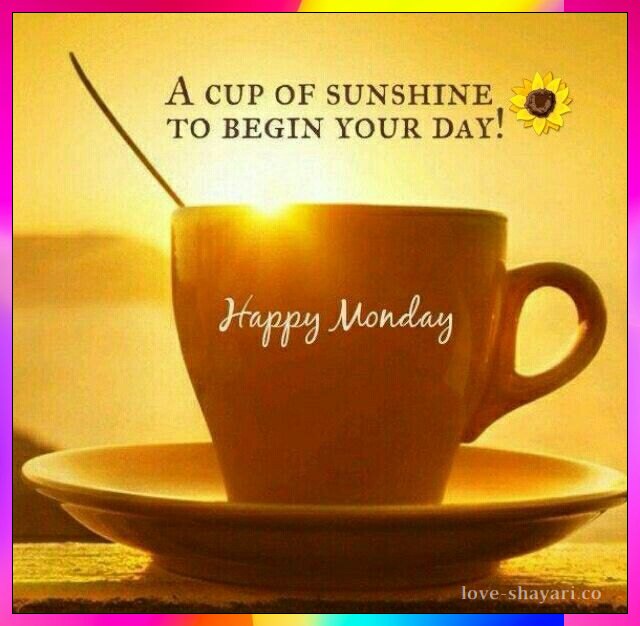 Happy monday quote with rising sun and tea 