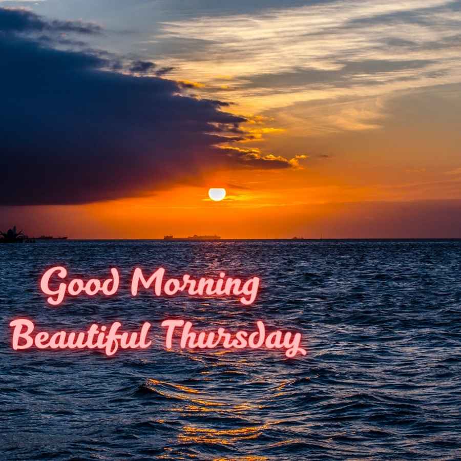 160+ Happy Good Morning Thursday Images