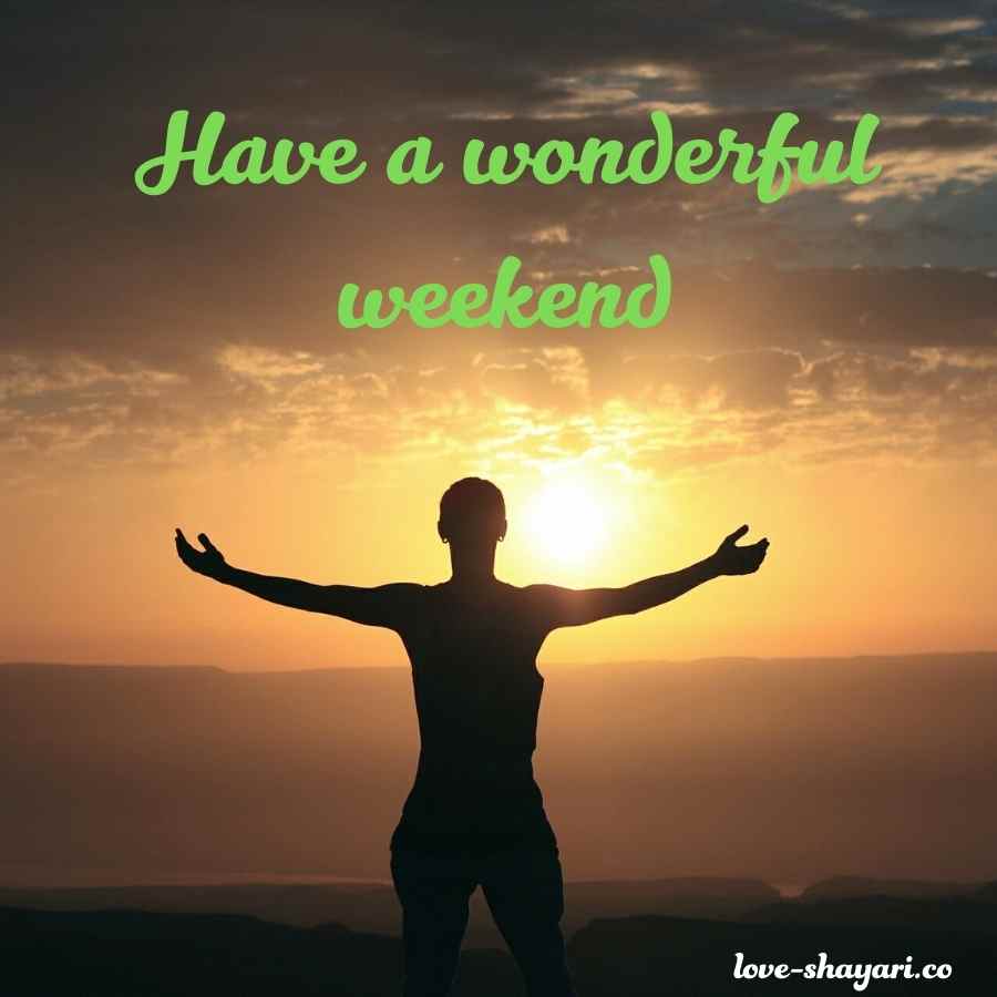 weekend wishes images