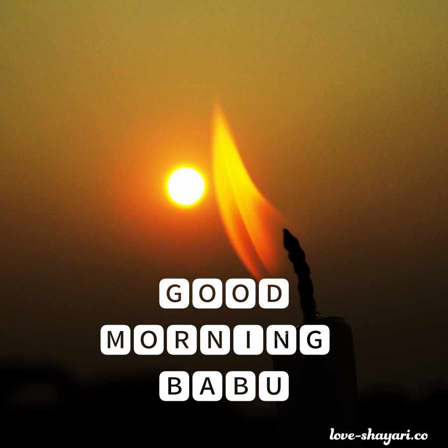 good morning for new babu