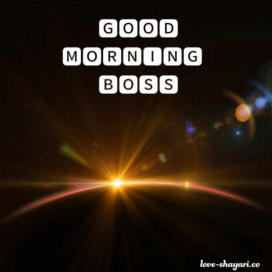 boss good morning