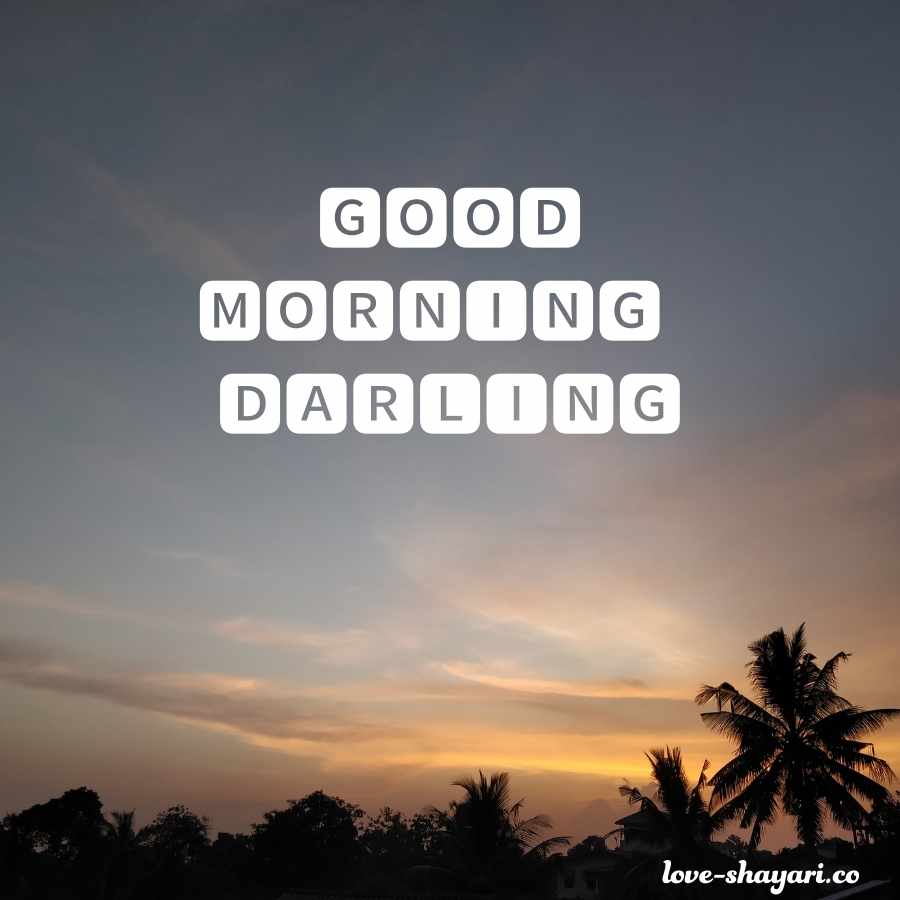 good morning darling pictures