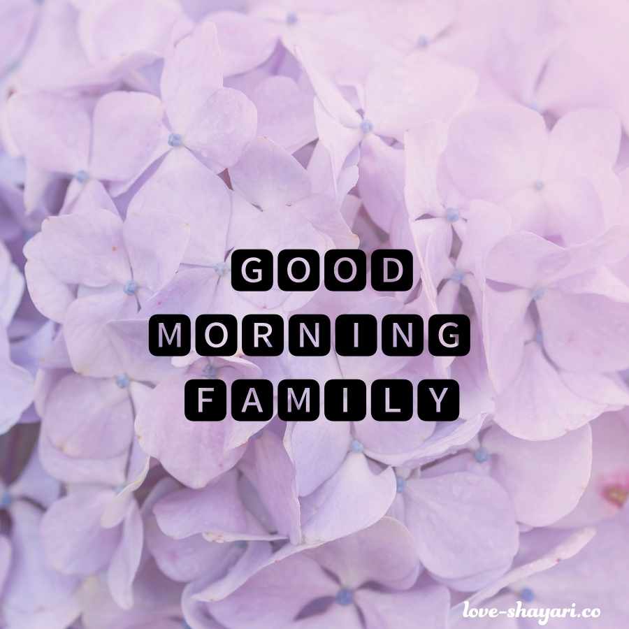 good morning for family group