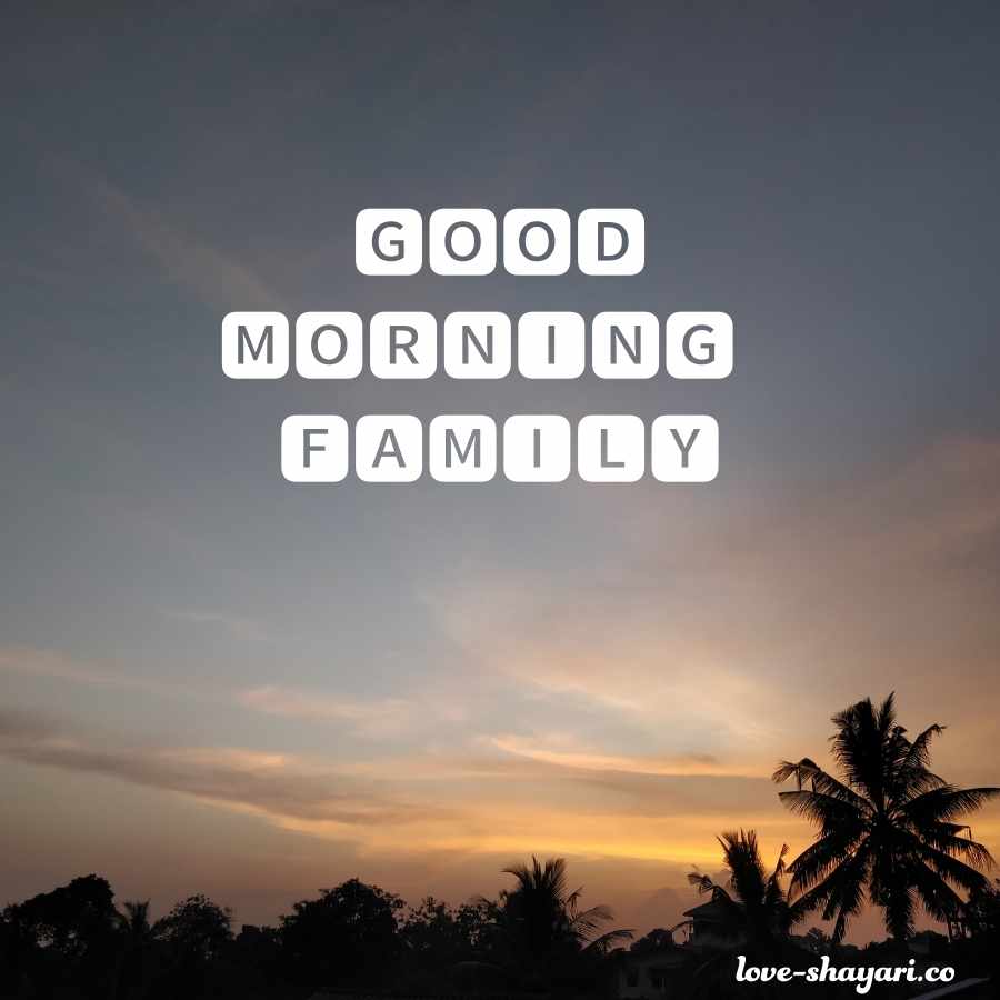 good morning images with family