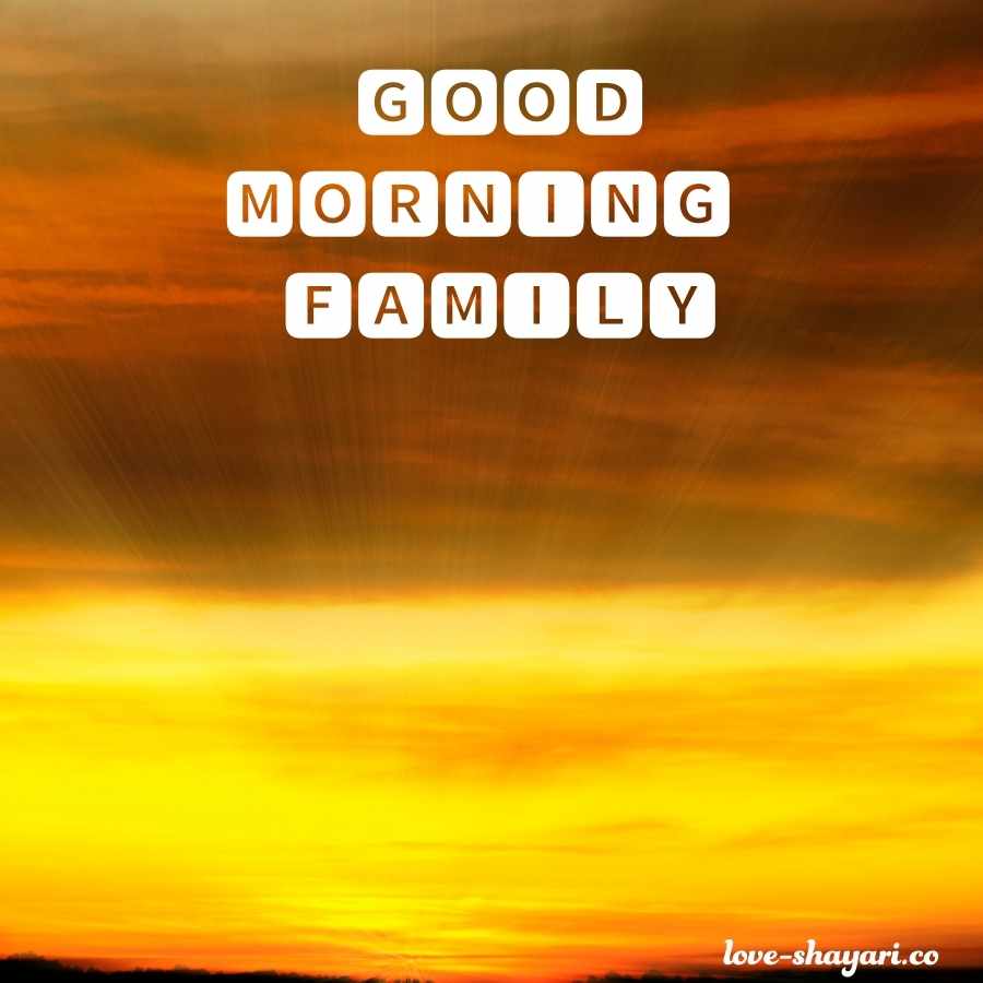 good morning family blessings
