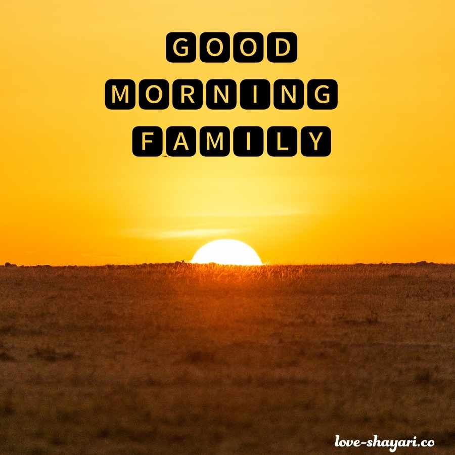 family good morning parents