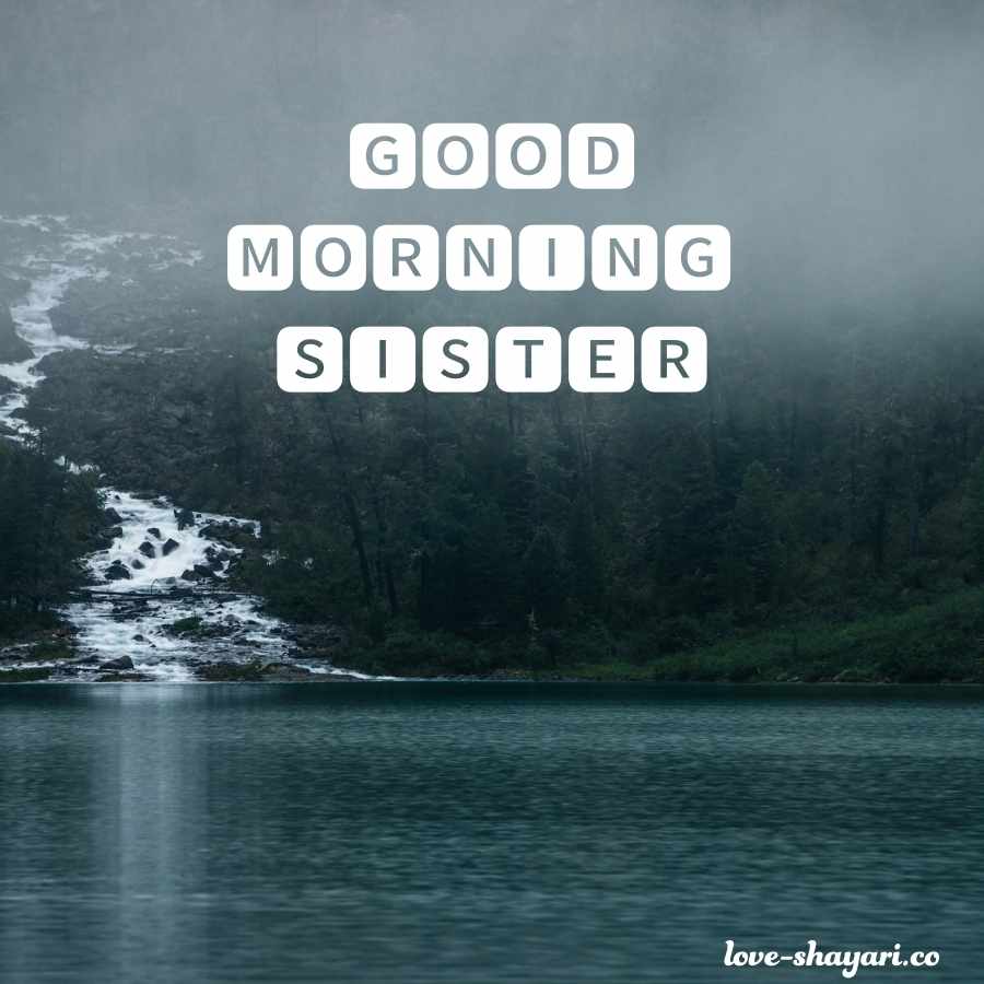 good morning sister