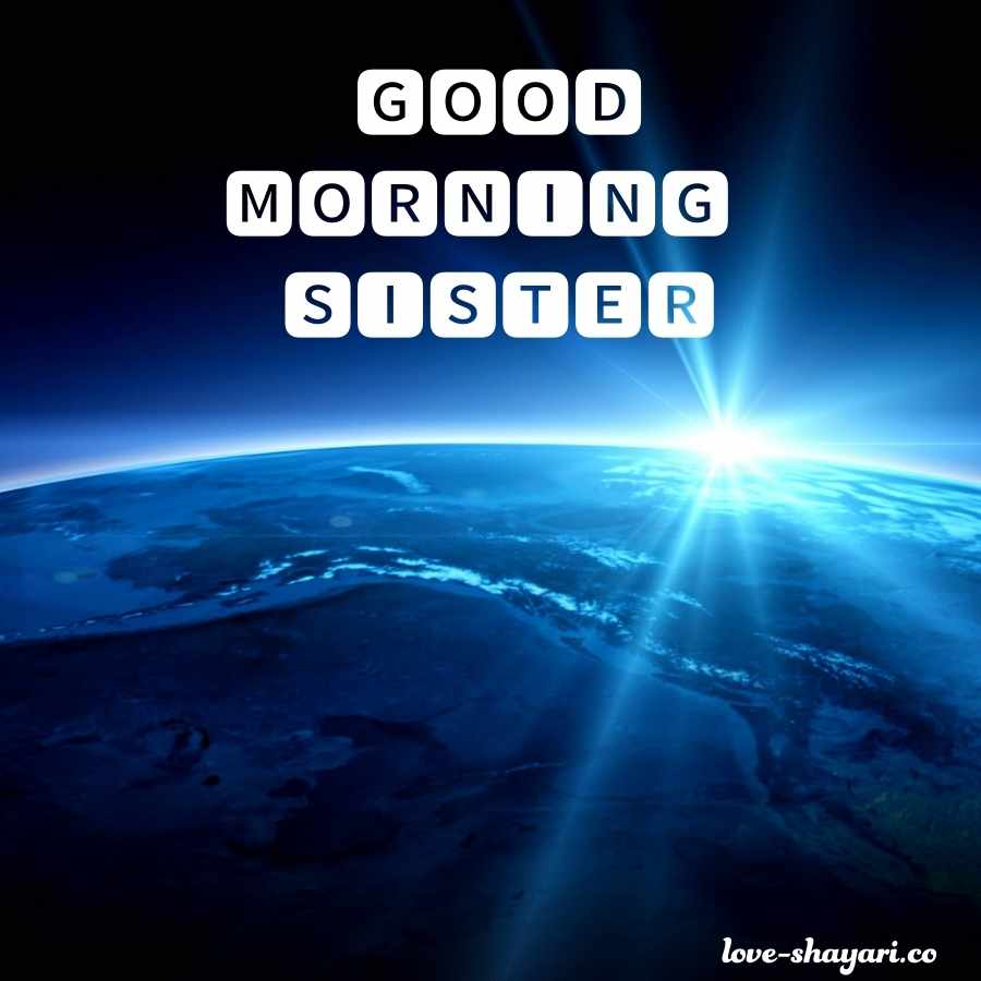 good morning message for sister